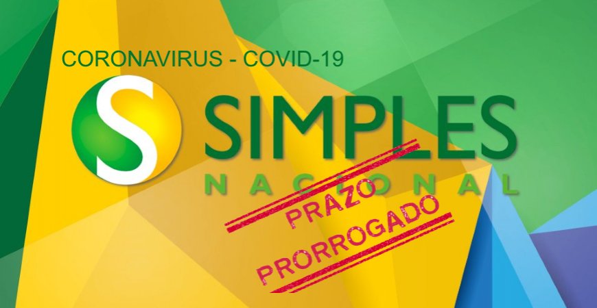 Coronavírus: Aprovada a Prorrogação do Pagamento de Tributos do Simples Nacional por Seis Meses